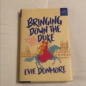Bringing Down The Duke by Evie Dunmore